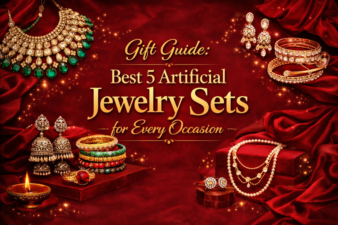 Gift Guide: Best 5 Artificial Jewelry Sets for Every Occasion